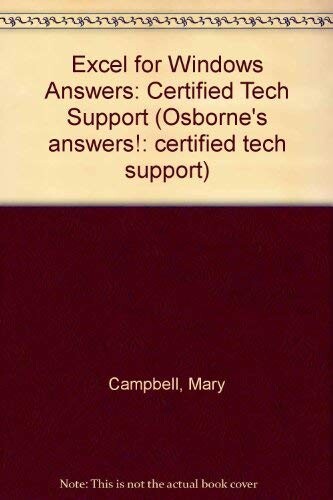 Excel for Windows Answers: Certified Tech Support (Osborne Answers)