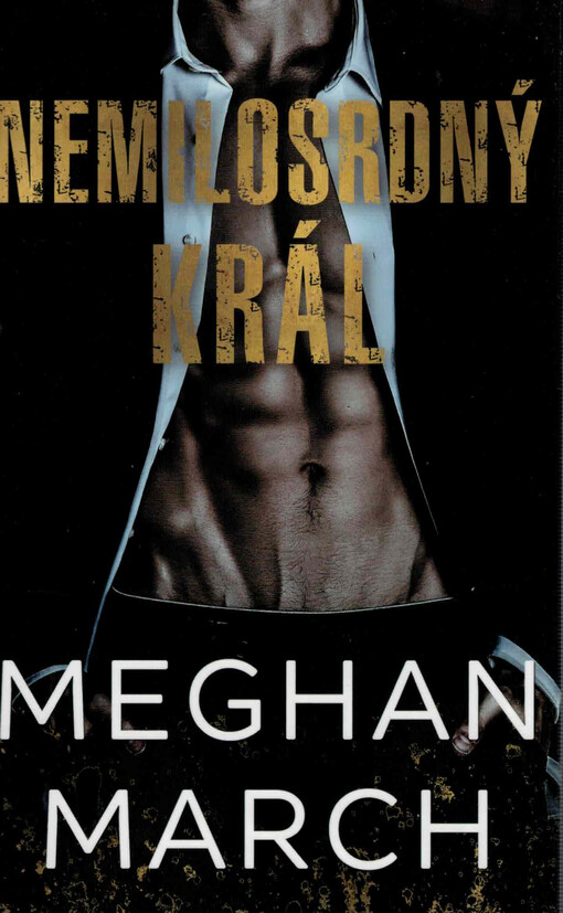 Nemilosrdný král : Mount trilogy 1