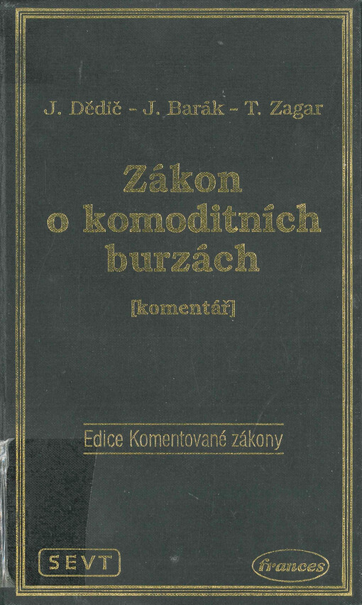 Zákon o komoditních burzách : (komentář)