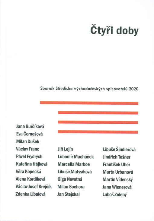 Čtyři doby : sborník Střediska východočeských spisovatelů