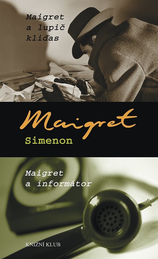 Maigret a lupič kliďas: Maigret a informátor