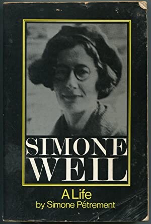 Simone Weil : a life