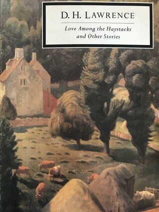Love among the Haystacks and Other Stories (Twentieth Century Classics)