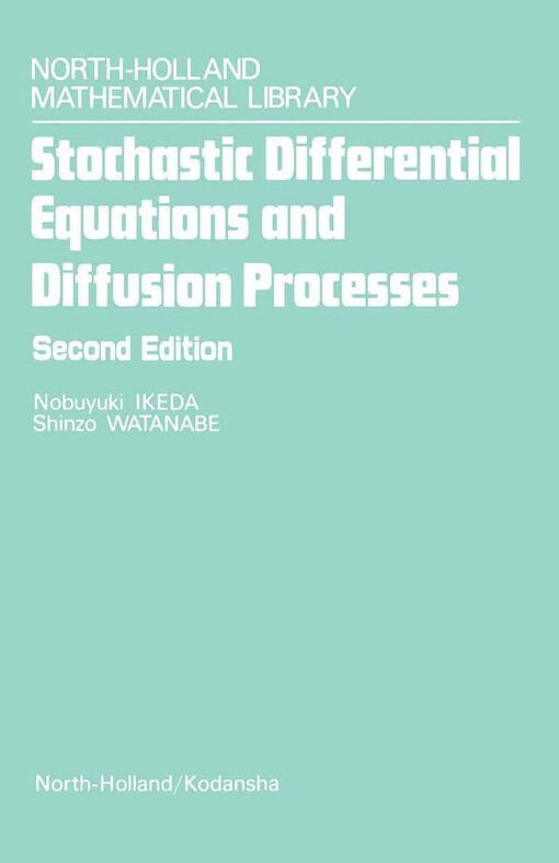 Stochastic differential equations and diffusion processes