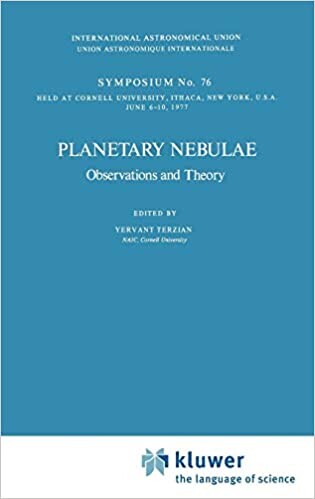 Planetary nebulae : observations and theory : symposium no. 76 held at Cornell University, Ithaca, New York, USA, June 6-10, 1977