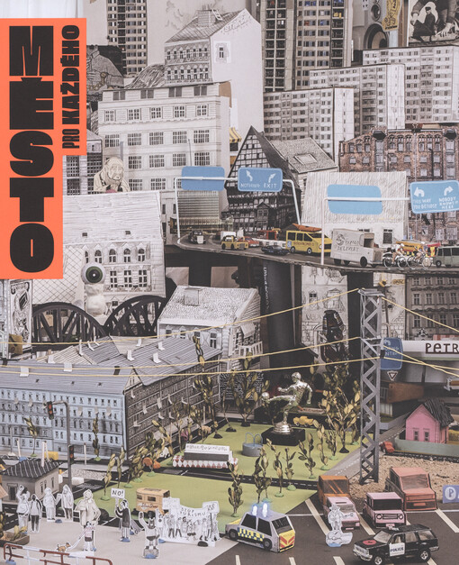 Město pro každého : manuál urbanisty začátečníka