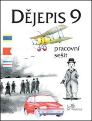 Dějepis 9: moderní dějiny, pracovní sešit