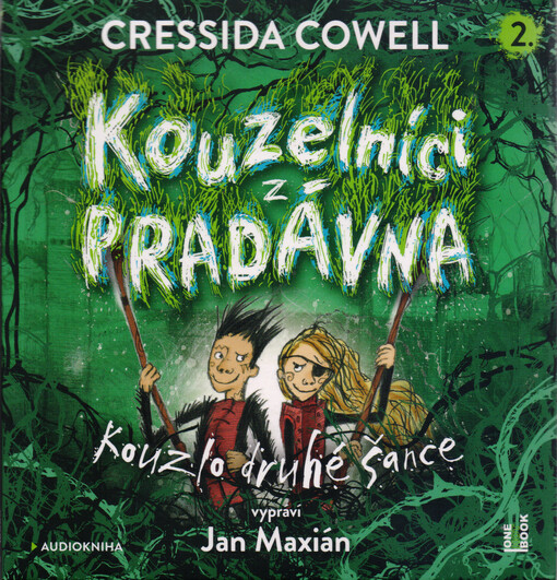 Kouzelníci z pradávna. 2., Kouzlo druhé šance