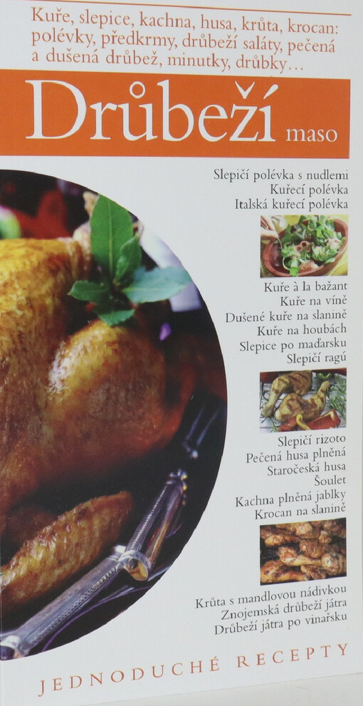 Drůbeží maso : jednoduché recepty