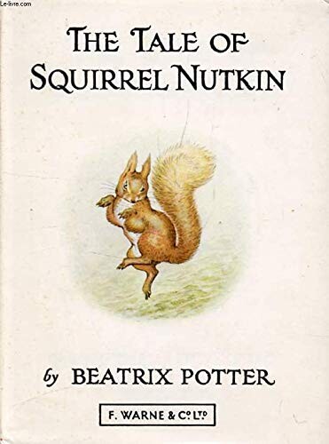 The Tale of Squirrel Nutkin (Potter 23 Tales)