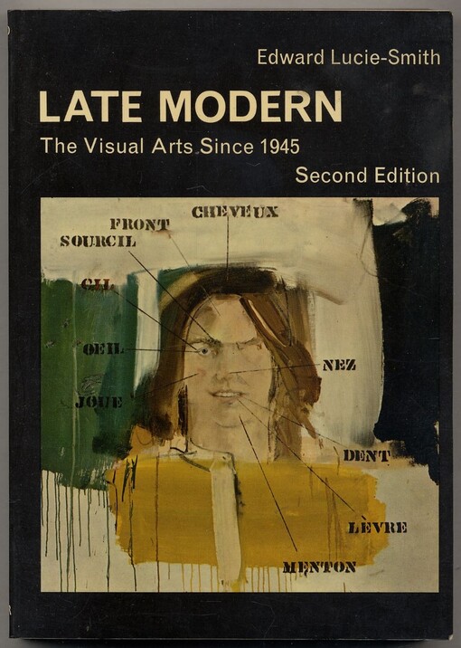 Late modern : the visual arts since 1945