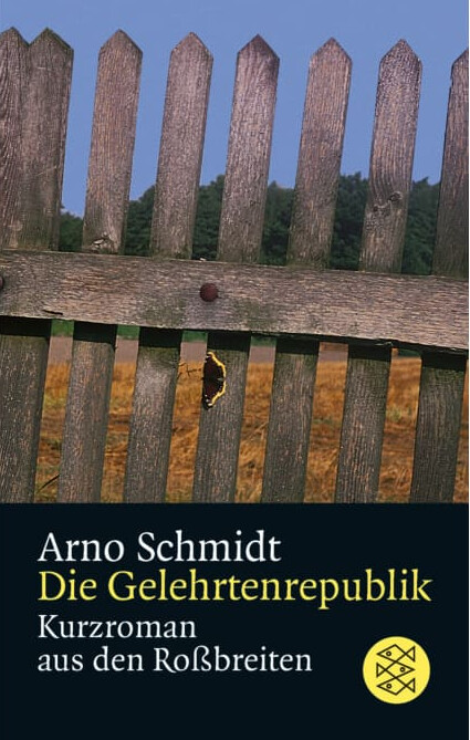 Die Gelehrtenrepublik: Kurzroman aus den RoÃ?breiten