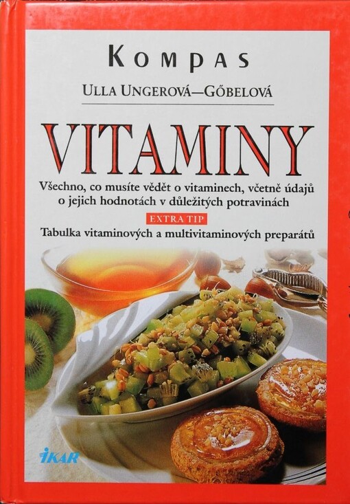 Vitaminy : účinné látky podporující zdraví