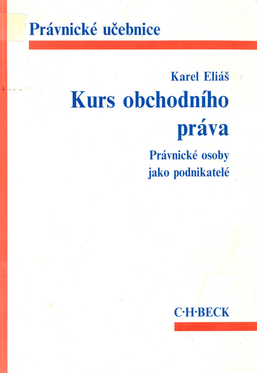 Kurs obchodního práva: právnické osoby jako podnikatelé