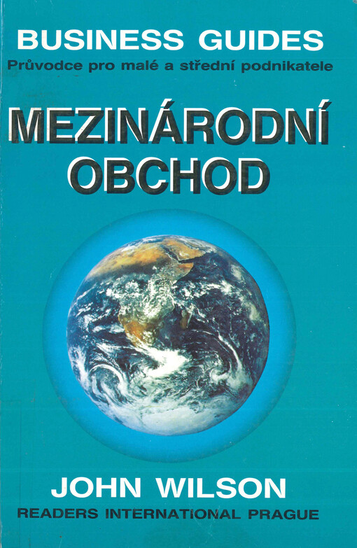 Mezinárodní obchod : průvodce pro malé a střední podnikatele
