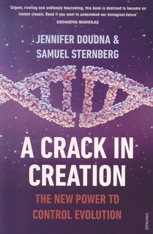 A crack in creation : the new power to control evolution