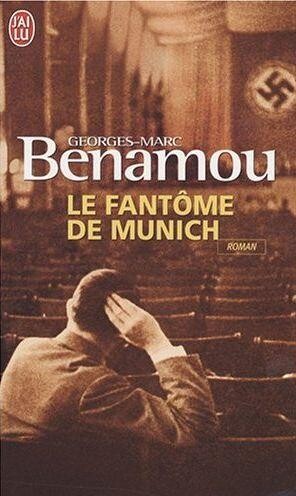 Flammarion LE FANTOME DE MUNICH - BENAMOU, G. M.