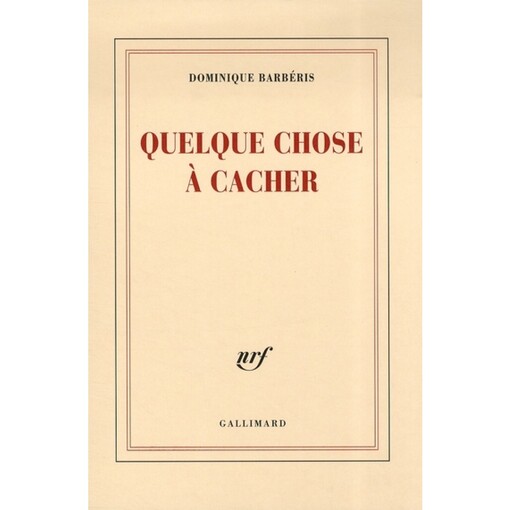 Quelque chose à cacher