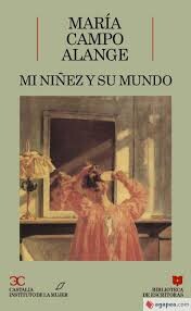 Mi ninez y su mundo (Biblioteca de escritoras) (Spanish Edition)