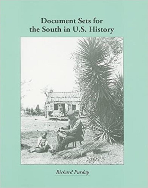 Document sets for the South in U.S. history