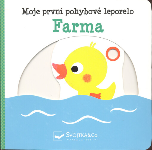 Farma : moje první pohybové leporelo