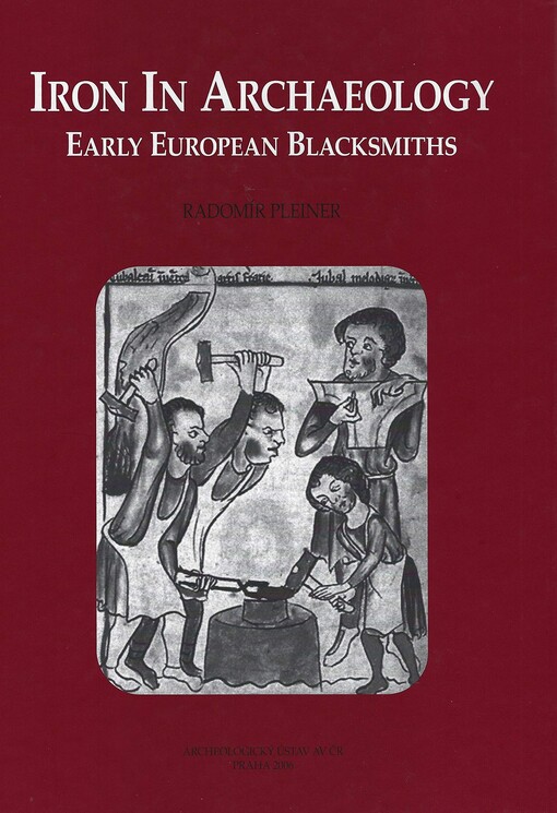 Iron in archaeology: early European blacksmiths