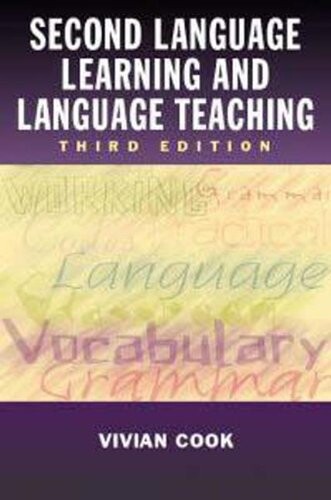 Second Language Learning and Language Teaching