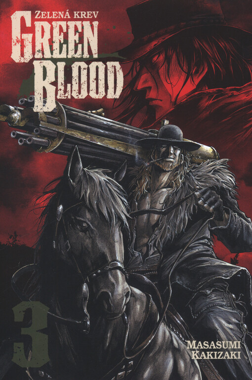 Green blood =Zelená krev, 3. díl