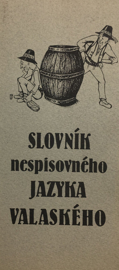 Slovník nespisovného jazyka valaského