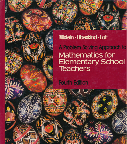 A Problem Solving Approach to Mathematics for Elementary School Teachers