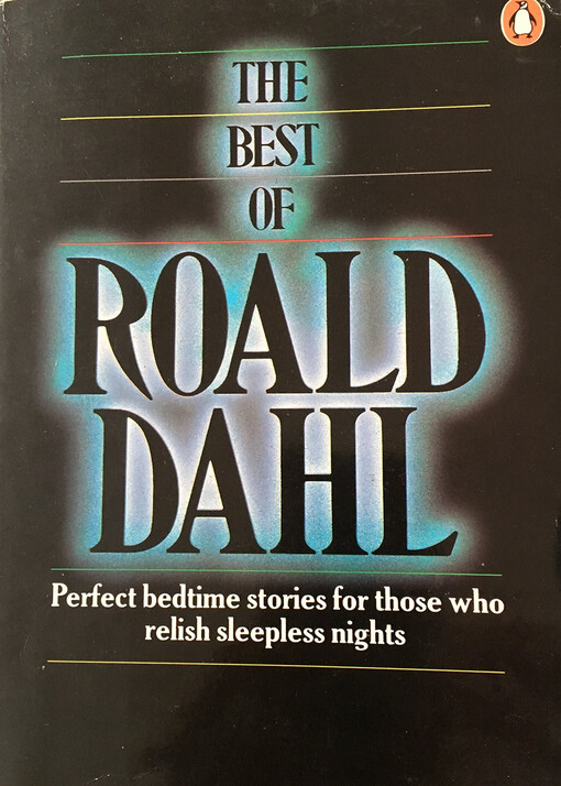 The best of Roald Dahl