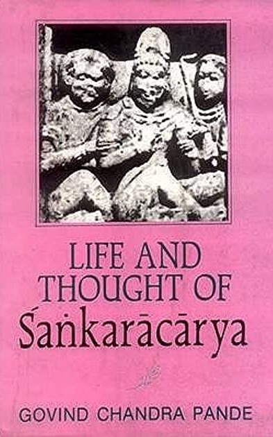 Life and Thought of Sankaracarya (Buddhist Tradition S.)