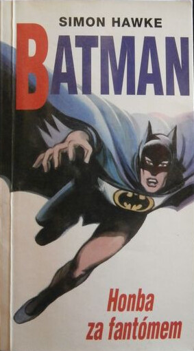 Batman : honba za fantómem