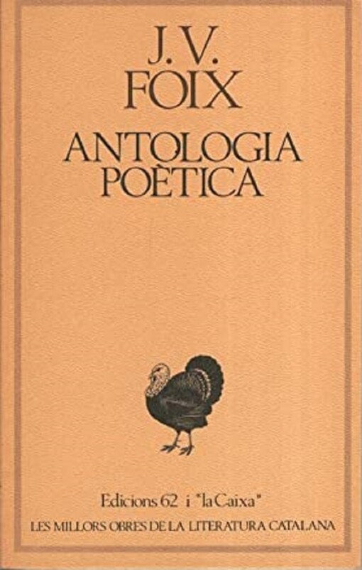 Antologia poetica (Les Millors obres de la literatura Catalana ; 31) (Catalan Edition)