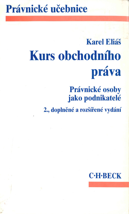 Kurs obchodního práva: právnické osoby jako podnikatelé