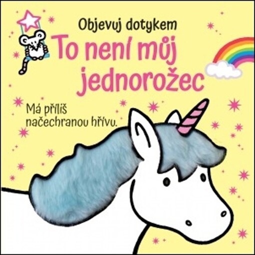 To není muj jednorožec: objevuj dotykem