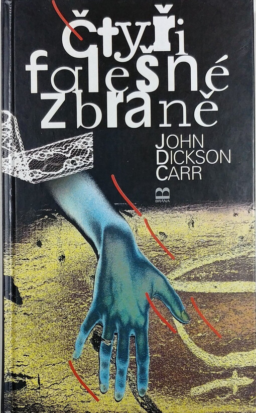 Čtyři falešné zbraně