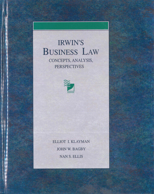 Irwin's business law : concepts, analysis, perspectives