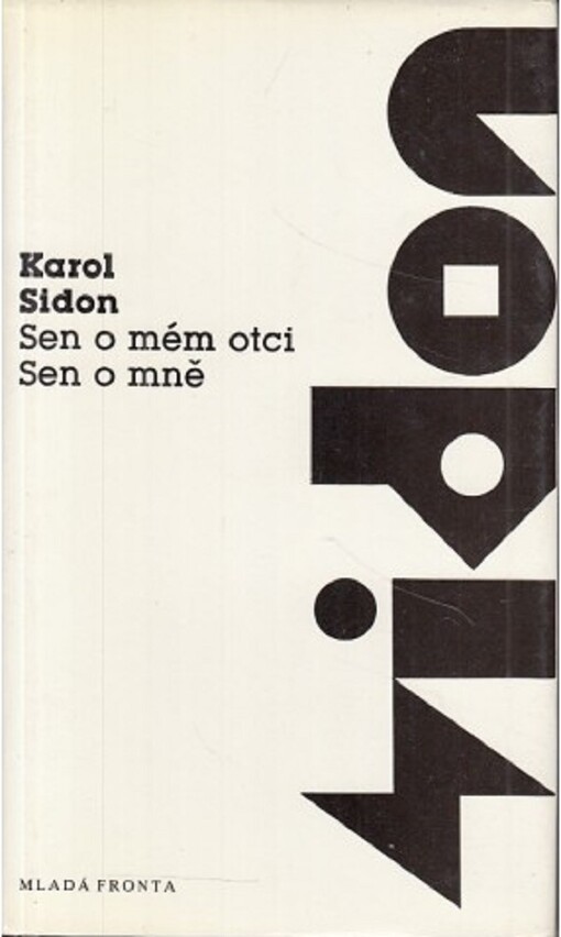 Sen o mém otci ; Sen o mně