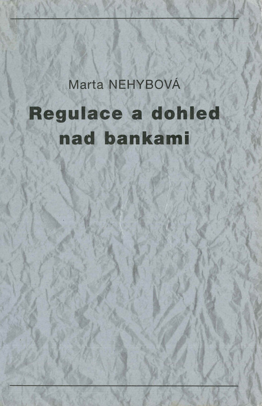 Regulace a dohled nad bankami
