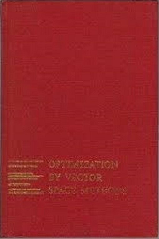 Optimization by vector space methods