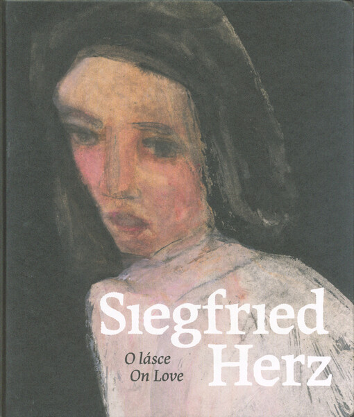 Siegfried Herz : o lásce = on love