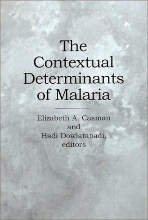 The contextual determinants of malaria
