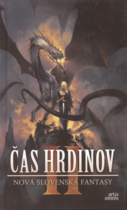 Čas hrdinov. II, Nová slovenská fantasy