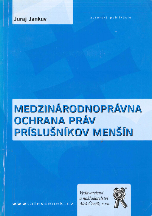 Medzinárodnoprávna ochrana práv príslušníkov menšín
