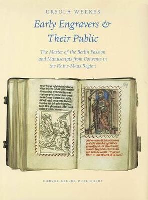 Early Engravers and their Public (Studies in Medieval and Early Renaissance Art History)