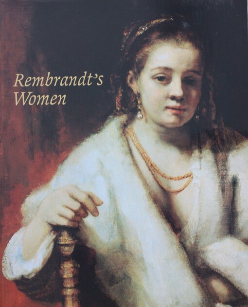 Rembrandt's Women