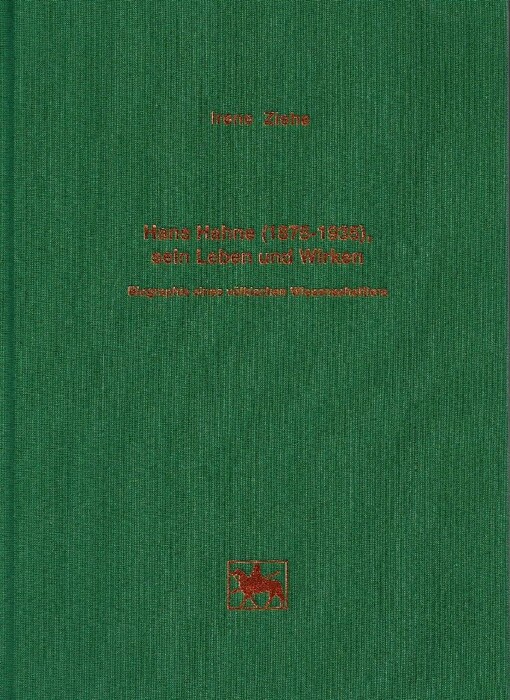 Hans Hahne (1875 bis 1935), sein Leben und Wirken: Biographie eines volkischen Wissenschaftlers (Veroffentlichungen des Landesamtes fur Archaologische ... fur Vorgeschichte) (German Edition)