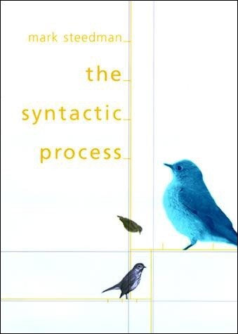 The Syntactic Process (Language, Speech, and Communication)