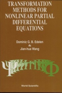 Transformation methods for nonlinear partial differential equations